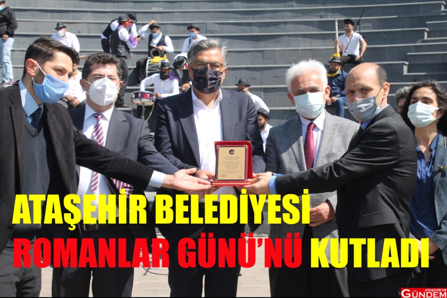 ROMANLAR “EŞİT YURTTAŞLIK” İSTİYOR ATAŞEHİR BELEDİYE ROMANLAR GÜNÜ ATAŞEHİRDE GÜNDEM
